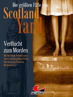 cover image of Die größten Fälle von Scotland Yard, Folge 33